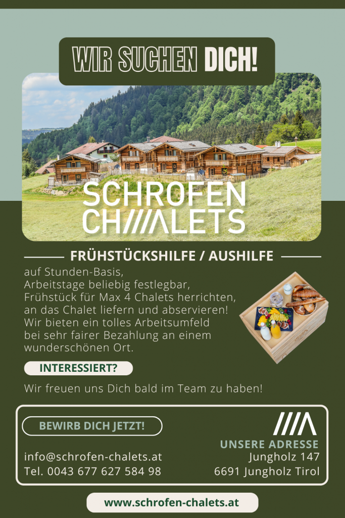 Aktuelle Stellenazeige Schrofen Chalets Jungholz